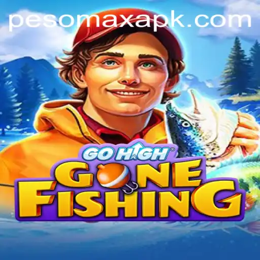GoHighGoneFishing: A Dive into the World of PESOMAX